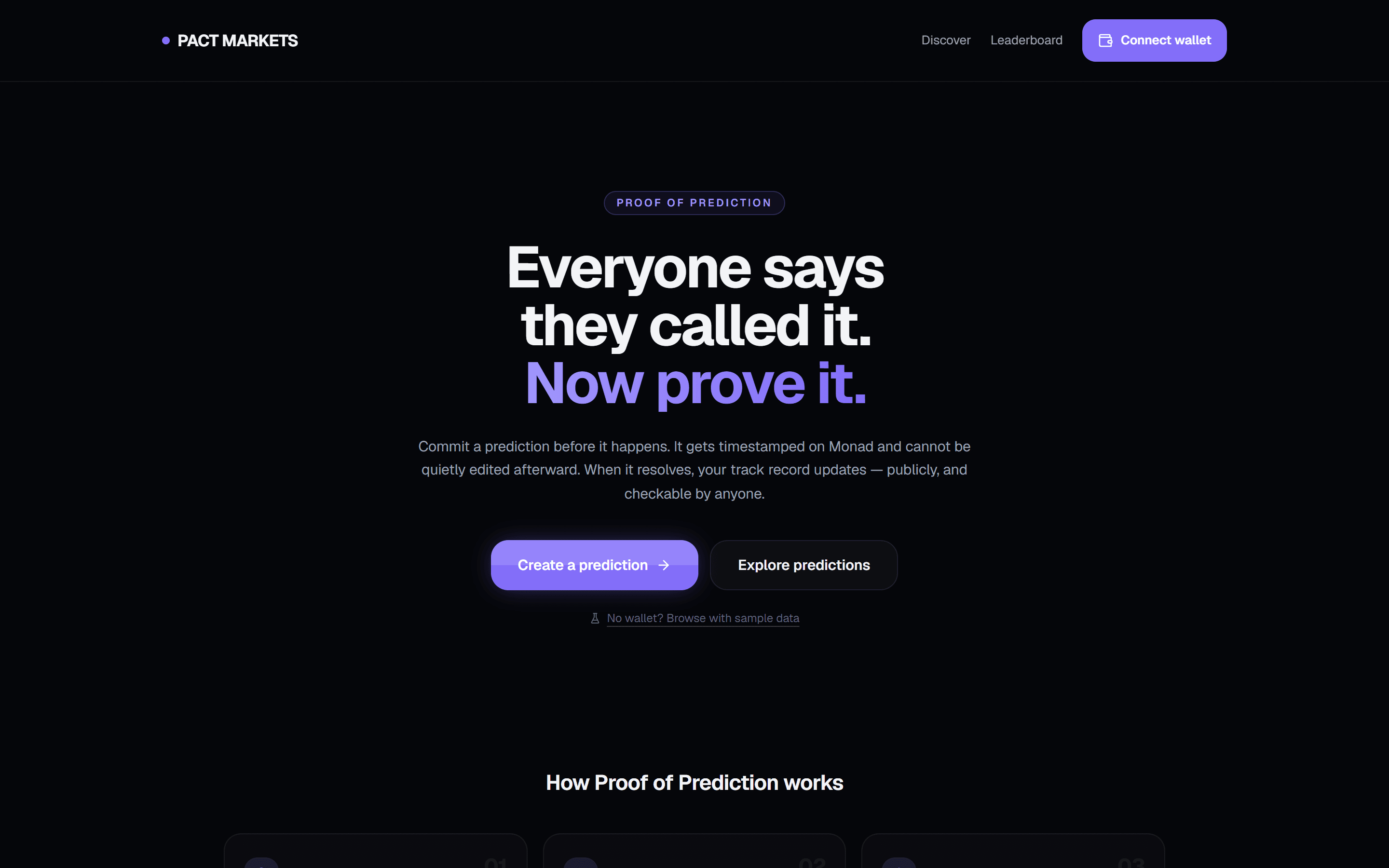 Pact Markets landing page: "Everyone says they called it. Now prove it." with buttons to create a prediction or explore predictions.