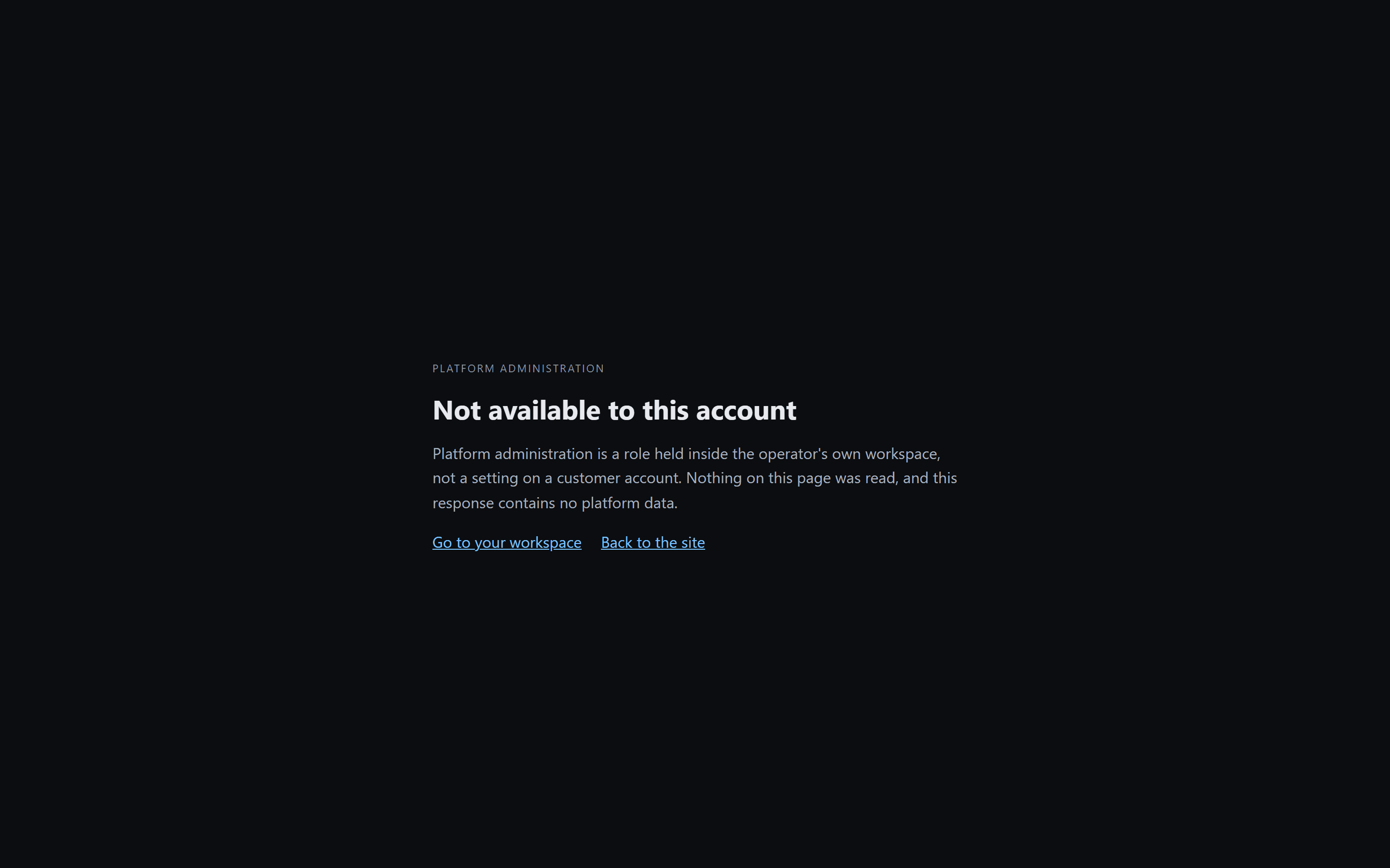 The platform console refusing access with a 403 for a non-operator account.